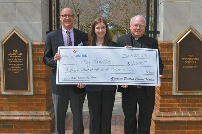 Georgia United Credit Union’s 2013 Archbishop Donoghue first-place scholarship recipient is Margaret (Meg) Panetta of The Westminster Schools in Atlanta. She is shown here with (l-r) Ross Peters, principal of Westminster, and Msgr. Stephen Churchwell, of Georgia United Credit Union’s board of directors.